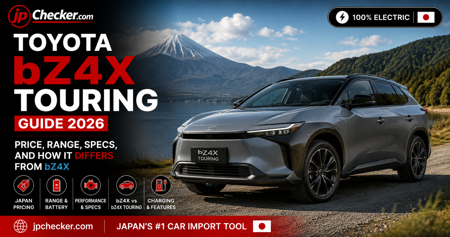 Toyota bZ4X Touring Guide 2026: Price, Range, Specs, and How It Differs From bZ4X